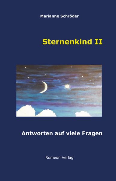 Sternenkind 2, Antworten auf viele Fragen